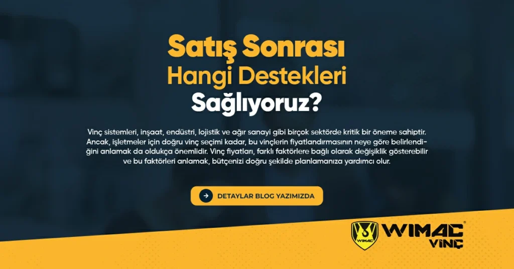 Satış Sonrası Hangi Destekleri Sağlıyoruz