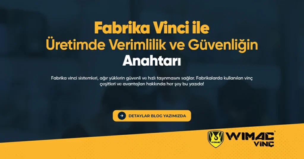 Fabrika Vinci Ile Uretimde Verimlilik Ve Guvenligin Anahtari