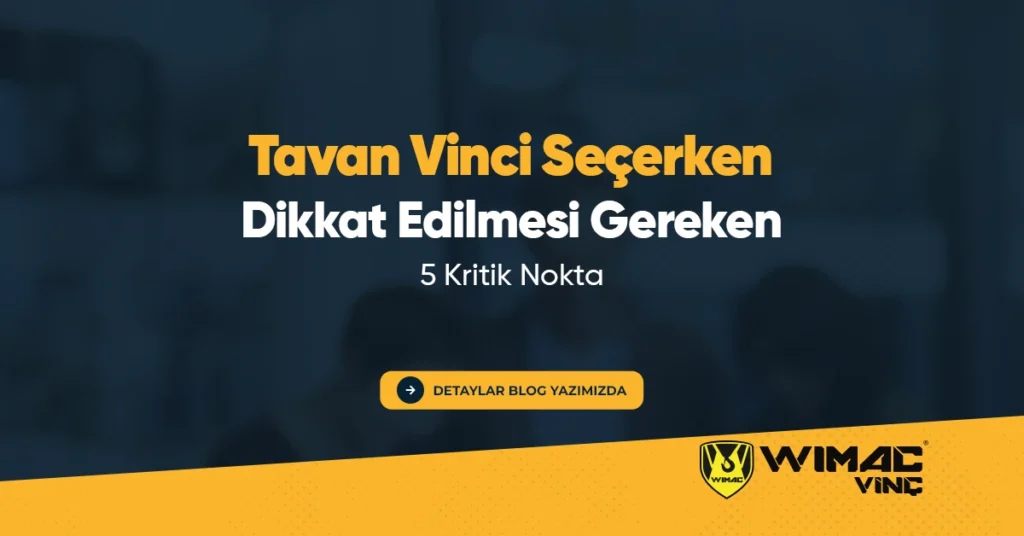 Tavan Vinci Secerken Dikkat Edilmesi Gereken 5 Kritik Nokta