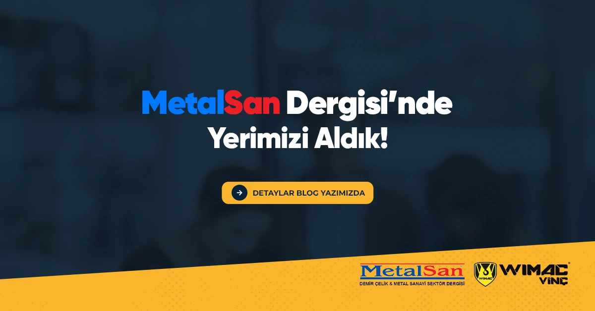 Metalsan Dergisinde Yerimizi Aldik