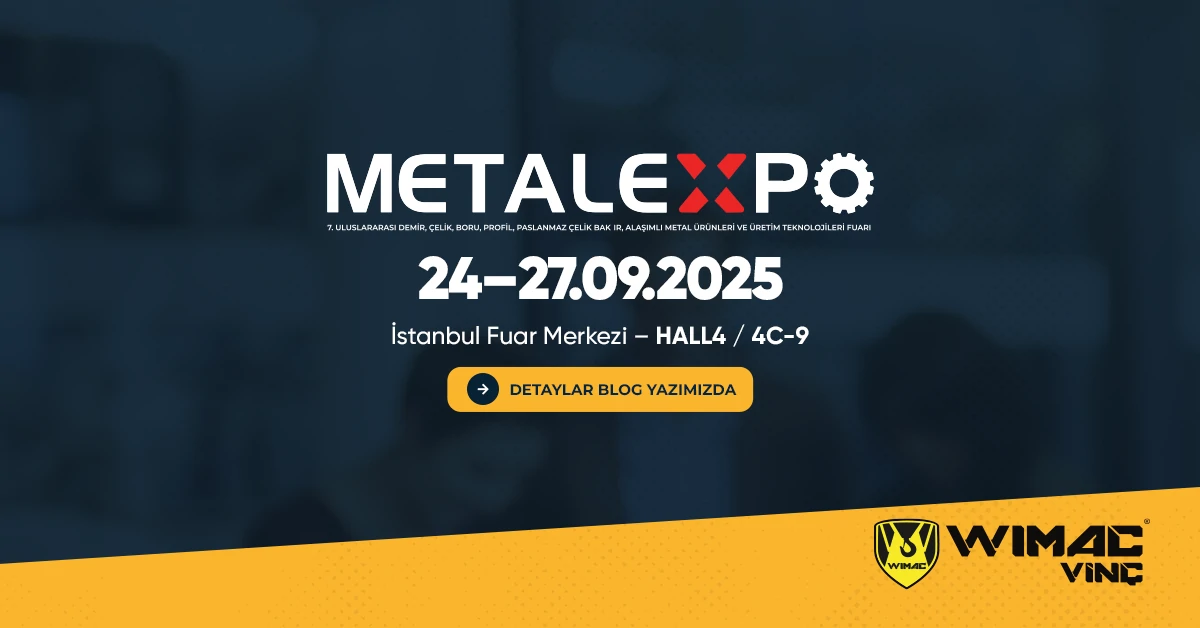 Metalexpo Istanbul 2025 Wimac Vinc